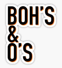 boh's & o's Sticker