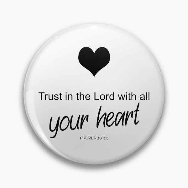Item preview, Trust in the Lord with all your heart - Proverbs 3:5 designed and sold by aheartforgod.