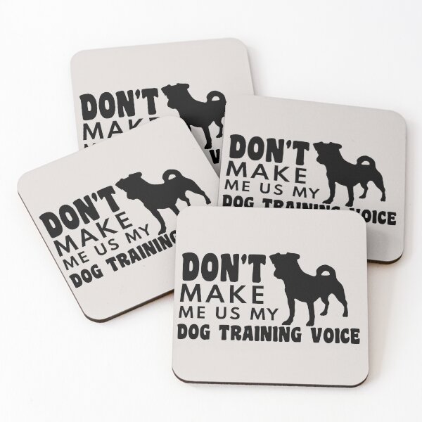 Item preview, dont make me use my dog training voice funny dogs quotes for dog lover designed and sold by randomdogshirt.