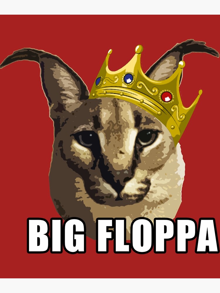 Big Floppa Wanted Poster Sticker Funny Caracal Cat Meme 