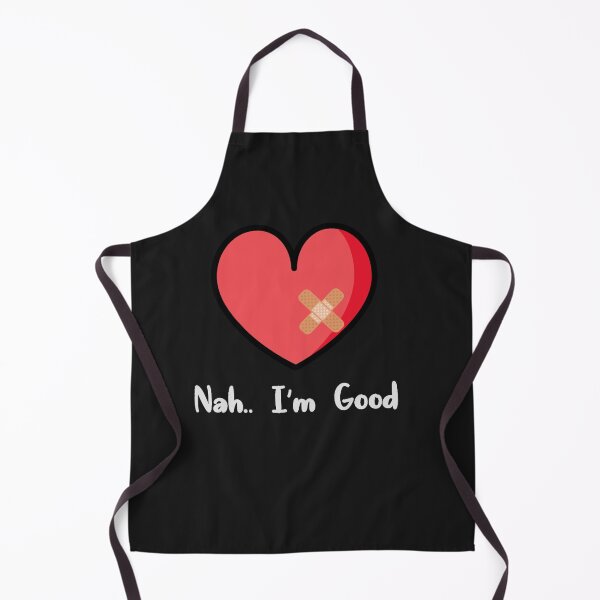 Item preview, Nah I'm Good Funny Humor Meme Valentines day designed and sold by ChristinaMauri.