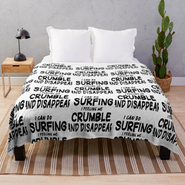 Item preview, i can do surfing i feeling me crumble and disappear, Summer funny quote, Best Beach gift designed and sold by WakWakDesigns.