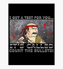 Count the Bullets Photographic Print
