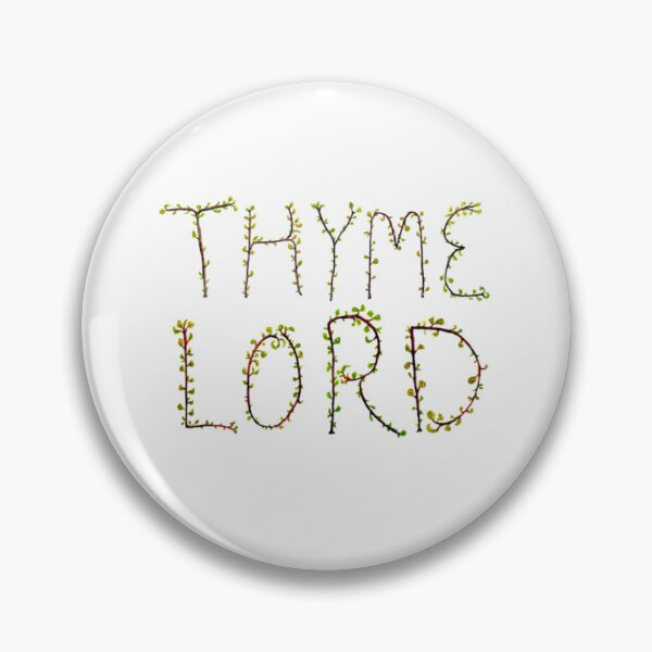 Item preview, Thyme Lord designed and sold by Julia Marshall Felix.
