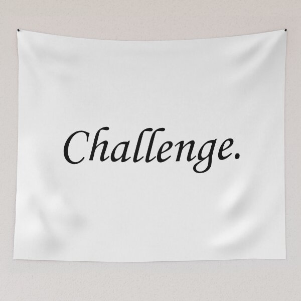 Item preview, CHALLENGE challenge yourself push your limits designed and sold by allysmar.