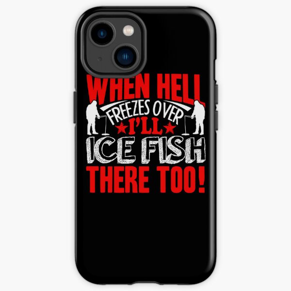 Ice Fishing Phone Case Cover Fisherman Icing Fish Artic Snow