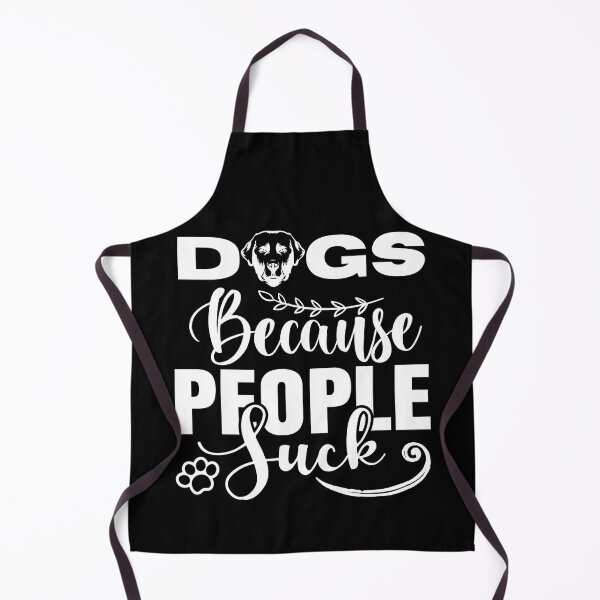 Item preview, Dogs because people suck. Cute labrador retriever quote in white color designed and sold by pureblacks.