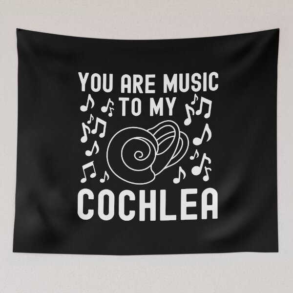 Item preview, You Are Music To My Cochlea - Hearing, Ear, Stapes, Incus, Speech Therapist, Audiologist, Music To My Ears, Tympanic Membrane, Ear Drum, Inner Ear, Malleus, Cochlea Implant designed and sold by jadedscientist.