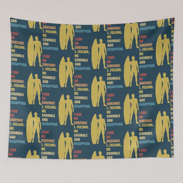 Item preview, Funny I Can Do Surfing I Feeling Me Crumble And Disappea designed and sold by DesignDorks.