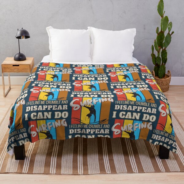 Item preview, I can do surfing i feeling me crumble and disappear designed and sold by DesignDorks.