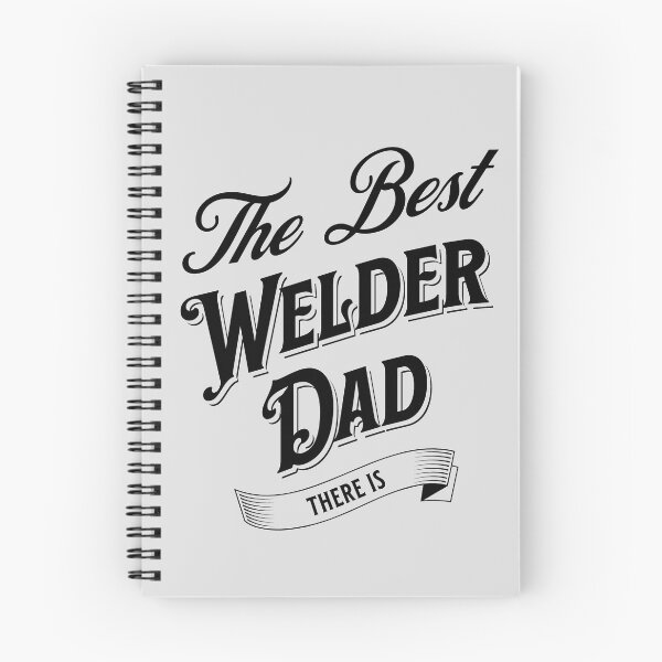 Item preview, Welder Dad saying quote designed and sold by fiskooriginal.