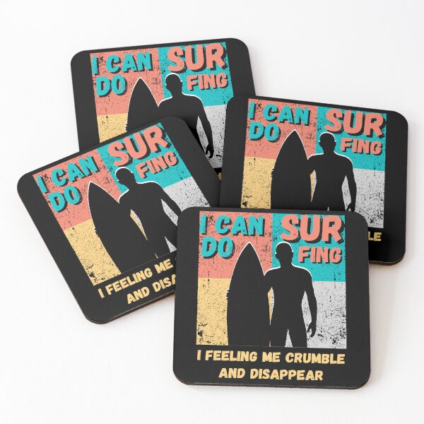 Item preview, I Can Do Surfing I Feeling Me Crumble designed and sold by DesignDorks.