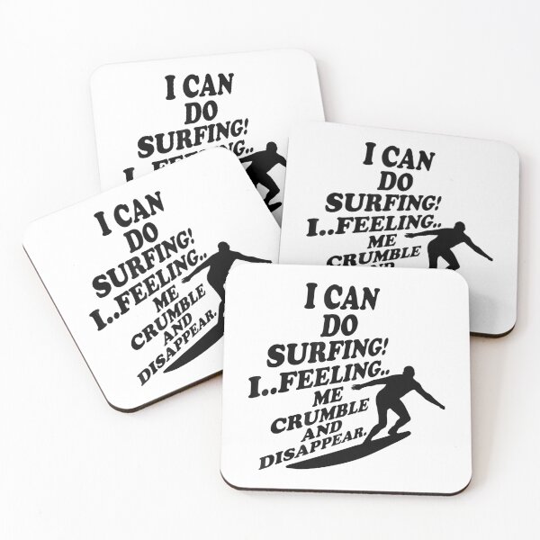 Item preview, I Can Do Surfing I Feeling Me Crumble And Disappear Premium designed and sold by DesignDorks.