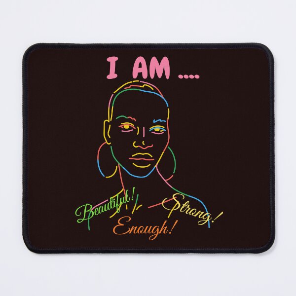 Item preview, I AM...Beautiful! Strong! Enough! (Hoops) designed and sold by SunMoonBeyond.