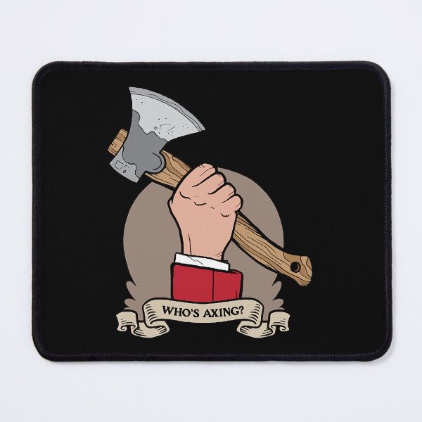 Item preview, Whos Axing designed and sold by AmyColema57042.