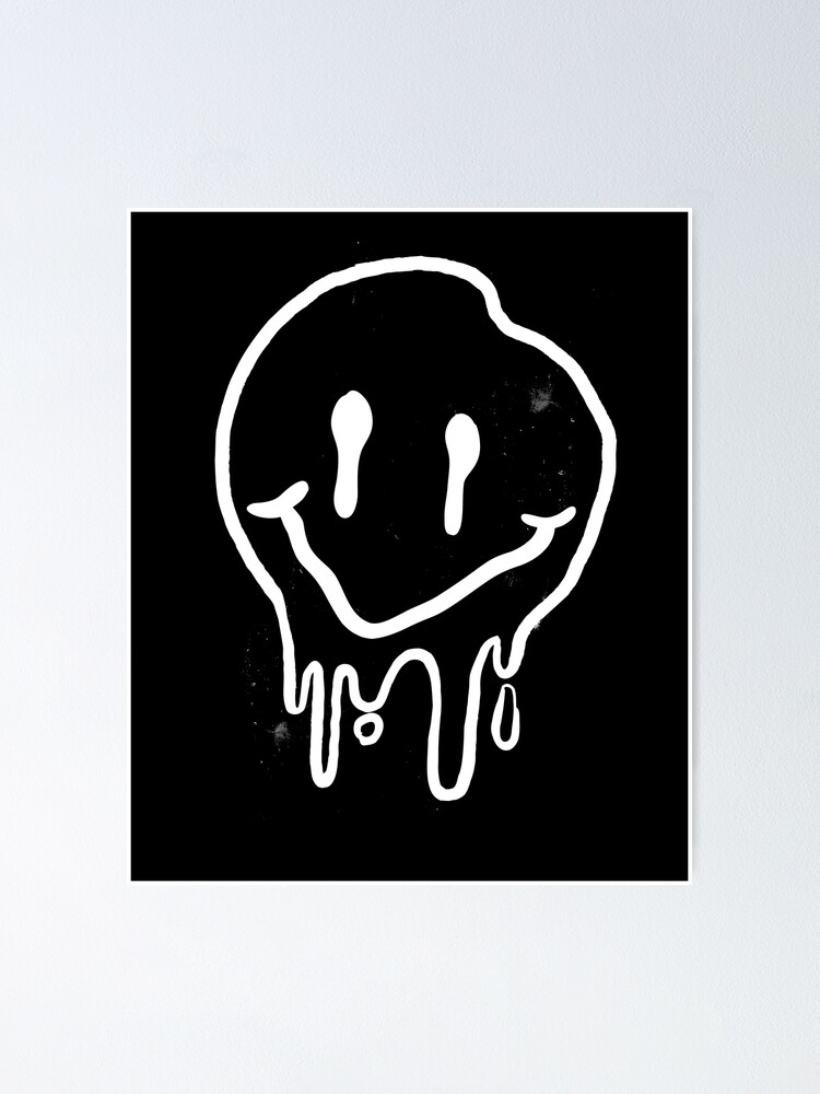 You Make My Face Melt Happy Face Melting Poster for Sale by UGRcollection