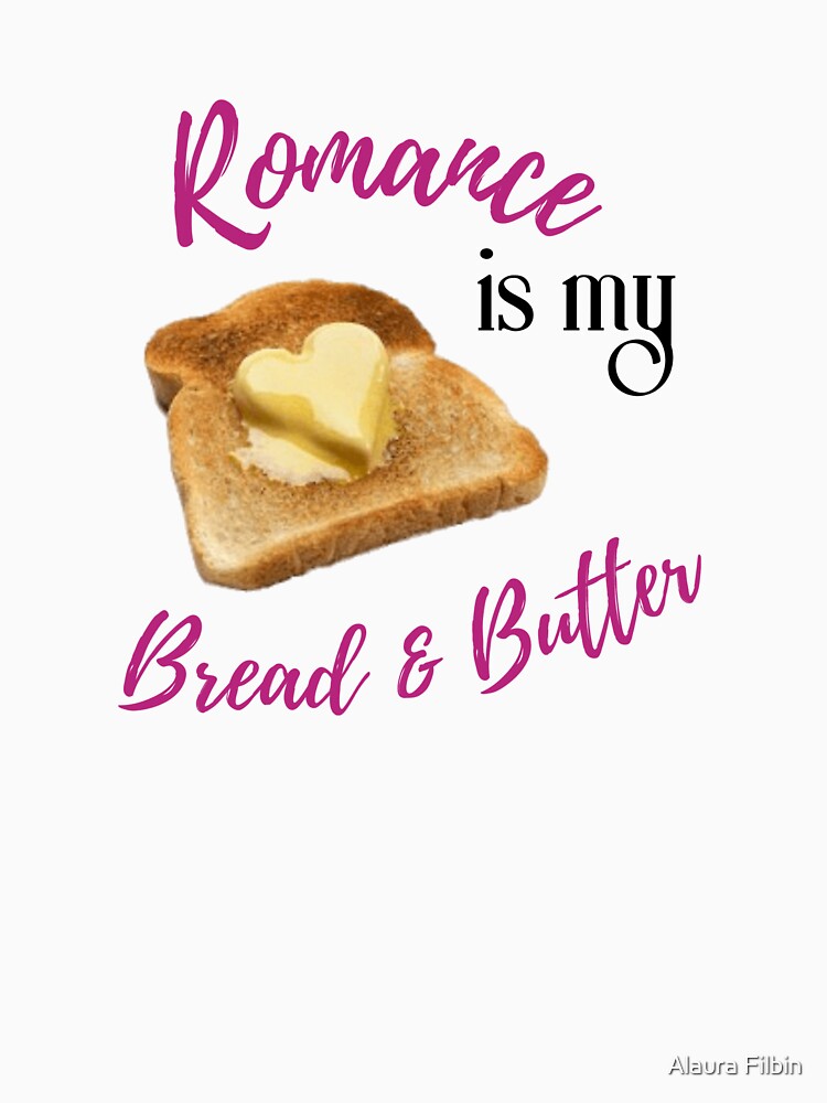 Bread & Butter 1 by alaurafilbinlit