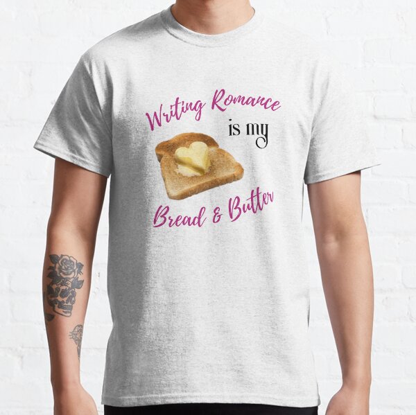 Bread & Butter 3 Classic T-Shirt
