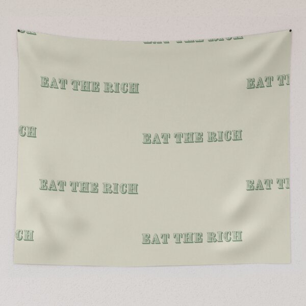Item preview, Eat The Rich designed and sold by toadsforall.