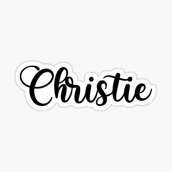 Christie Name Handwritten Calligraphy Sticker For Sale By Yelenastore Redbubble