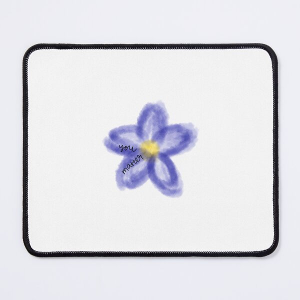 Item preview, You Matter Flower designed and sold by dinooart.