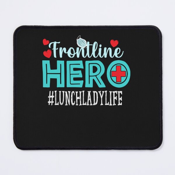 Item preview, Lunch Lady Frontline Hero Essential Workers Appreciation designed and sold by ZoraidaLandrua.