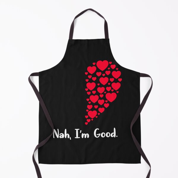 Item preview, Nah I'm Good Funny Humor Meme Gift designed and sold by ZoraidaLandrua.