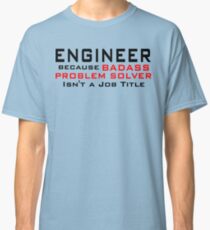 Engineer Classic T-Shirt