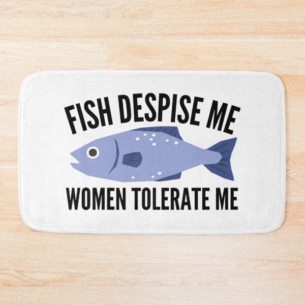 Item preview, Fish Despise Me Women Tolerate Me designed and sold by chetan786.