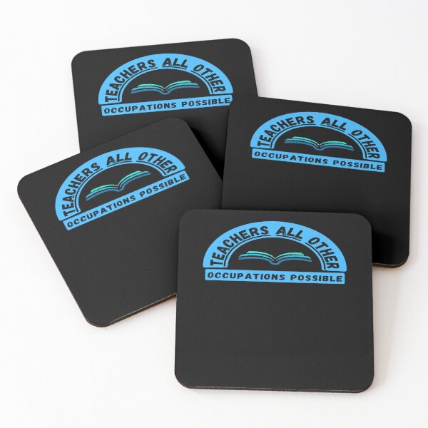 Item preview, Teachers Make All Other Occupations Possible (16) designed and sold by NayeliJenkins.