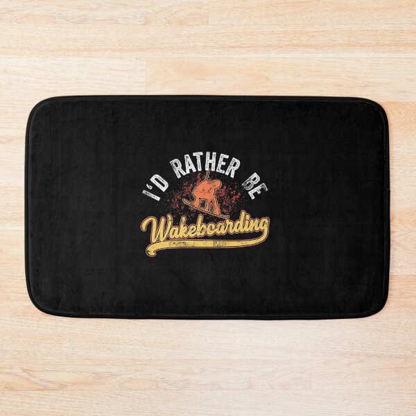 Item preview, I D RATHER BE WAKEBOARDING WAKEBOARD designed and sold by sobriowslen.