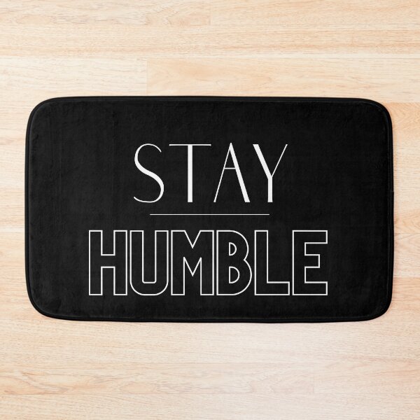 Item preview, Stay Humble designed and sold by rahoutline.