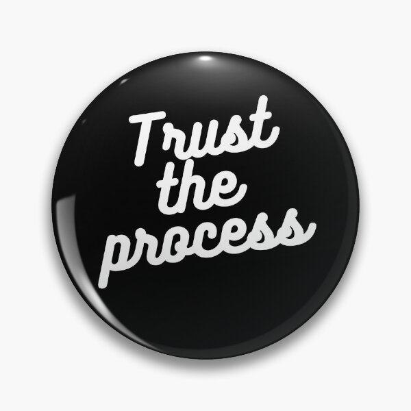 Item preview, Trust The Process designed and sold by rahoutline.