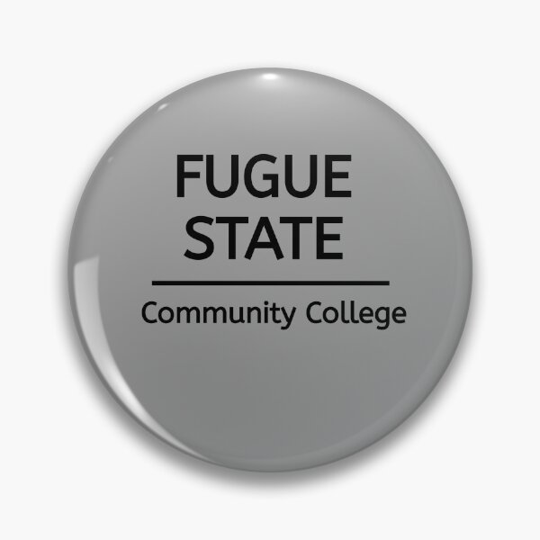 Item preview, Funny Fugue State Community College , Fugue State Community College, Fugue State  designed and sold by SarahMohanad.