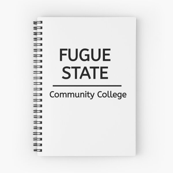 Item preview, Funny Fugue State Community College , Fugue State Community College, Fugue State  designed and sold by SarahMohanad.