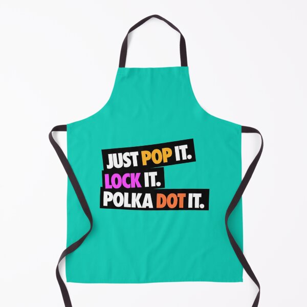 Item preview, Just Pop it Lock it Polka Dot it Fitted designed and sold by PureSalvation.