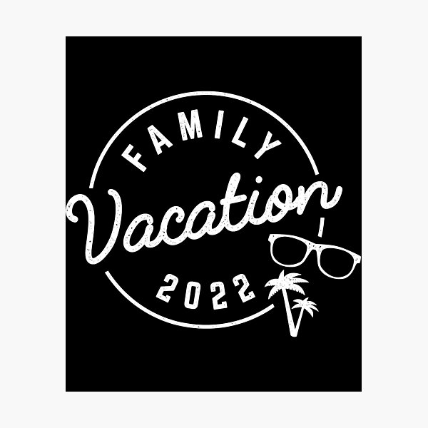 Item preview, Family Vacation 2022 Funny Trip designed and sold by SentaSchmitt.