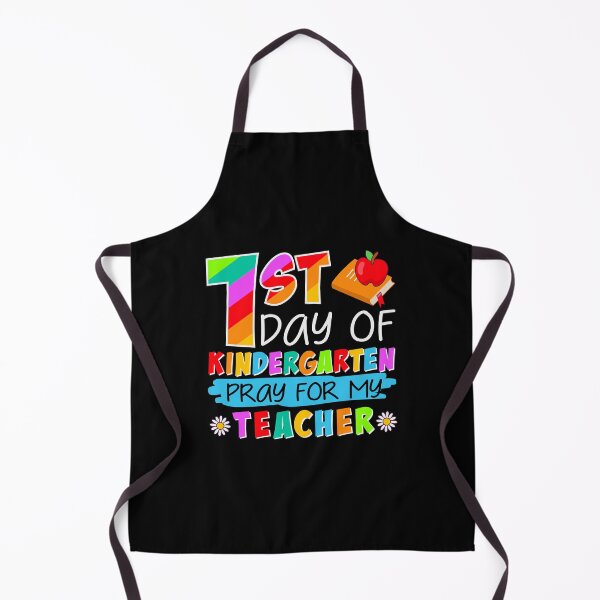 Item preview, First Day Of Kindergarten Pray For My Teacher - I am ready for kindergarten designed and sold by AppareIIndustry.