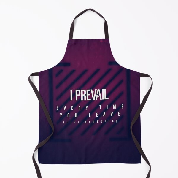 Item preview, I Prevail every time you leave live acoustic designed and sold by SlagleAntw.