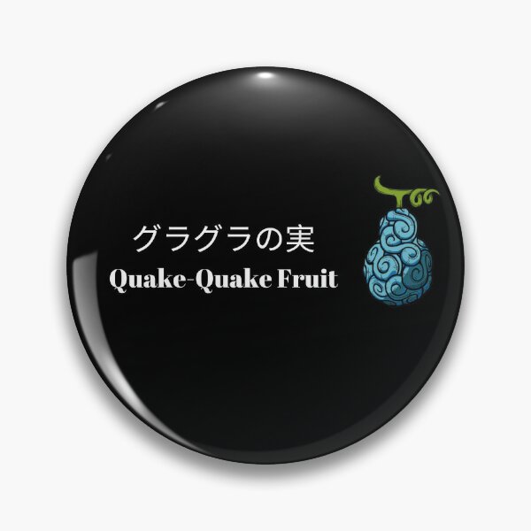 Quake Quake Fruit - Quake Quake Fruit - Pin