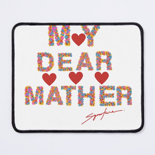 Item preview, my dear mather designed and sold by jawla.