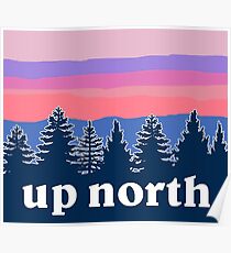 up north Poster