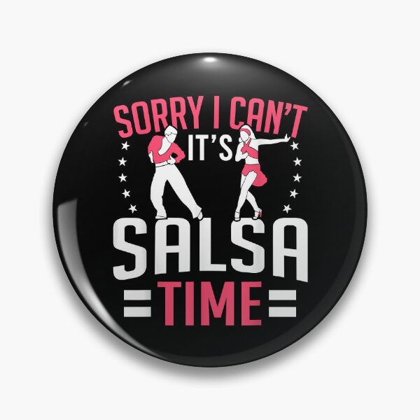 Item preview, Latin dancing sorry i can't it's salsa time salsa dancing designed and sold by LeonFord43.