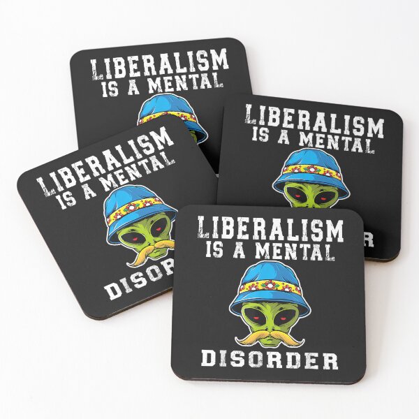 Item preview, Funny Alien Quote - Liberalism is a Mental Disorder T-Shirt designed and sold by Kanter-Gabay.