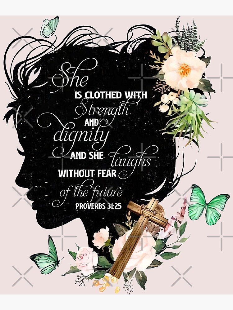 Strength and Dignity {Poster} Strength and Dignity {Poster}