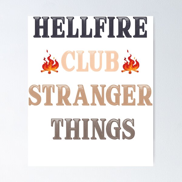 HELLFIRE CLUB Stranger Things  Poster for Sale by PetShopShirts