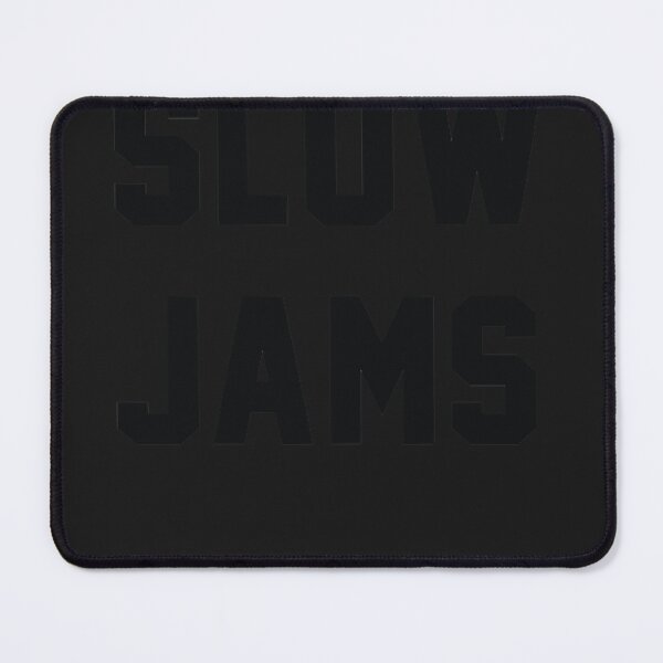 Item preview, Best seller slow jams merchandise designed and sold by BillManson.