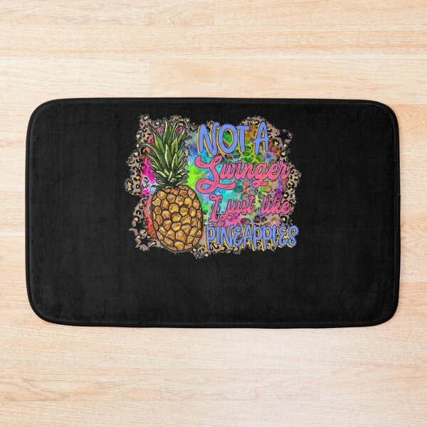 Item preview, Not A Swinger I Just Like Pineapples Funny Pineapple designed and sold by Makebashington.