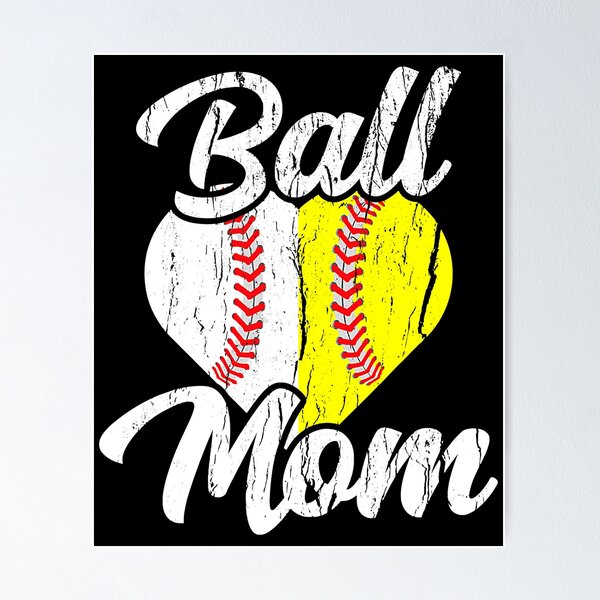 Item preview, Ball Mom Baseball Softball Mama Team Sports designed and sold by MichelSorour.