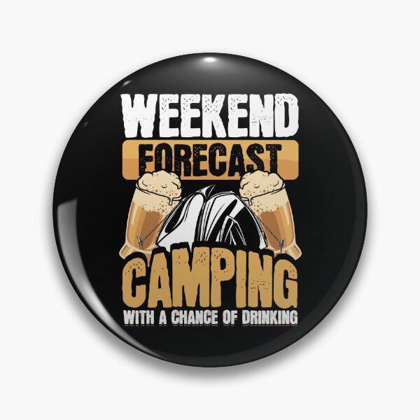 Item preview, Funny Camper Weekend Forecast Camping Beer Drinking designed and sold by Hananiah Merch.